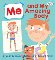 Title: Me and My Amazing Body, Author: Joan Sweeney