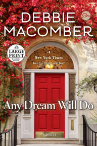 Title: Any Dream Will Do, Author: Debbie Macomber