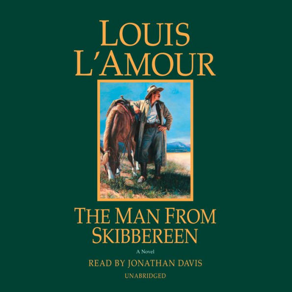 The Man from Skibbereen: A Novel