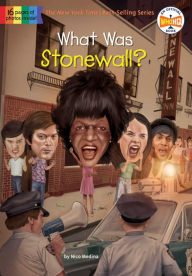 Title: What Was Stonewall?, Author: Nico Medina