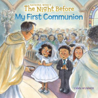 Title: The Night Before My First Communion, Author: Natasha Wing