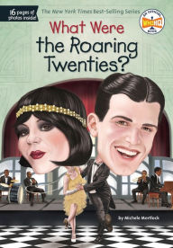 Title: What Were the Roaring Twenties?, Author: Pegie Douglas