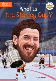 Title: What Is the Stanley Cup?, Author: Gail Herman
