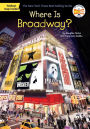 Where Is Broadway?