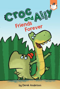Title: Friends Forever, Author: Derek Anderson