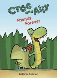 Title: Friends Forever, Author: Derek Anderson