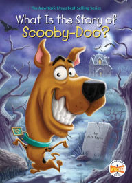 Title: What Is the Story of Scooby-Doo?, Author: M. D. Payne