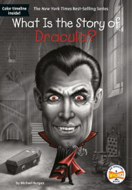 Free books online to read now no download What Is the Story of Dracula? (English Edition) 9781524788452 PDB RTF FB2 by Michael Burgan, Who HQ, David Malan