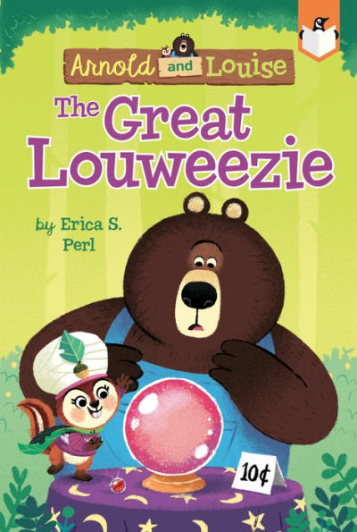 The Great Louweezie (Arnold and Louise Series #1)