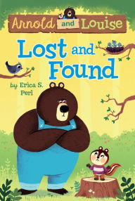 Title: Lost and Found (Arnold and Louise Series #2), Author: Erica S. Perl