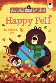 Title: Happy Fell (Arnold and Louise Series #3), Author: Erica S. Perl