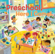 Title: Preschool, Here I Come!, Author: D. J. Steinberg