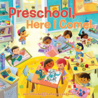 Title: Preschool, Here I Come!, Author: D. J. Steinberg