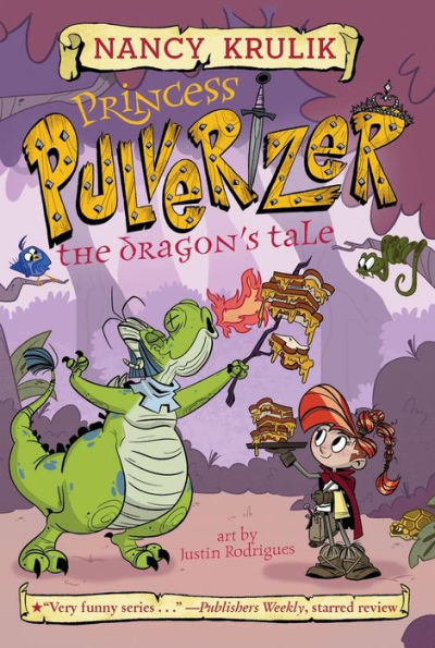 The Dragon's Tale (Princess Pulverizer Series #6)