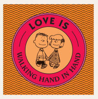 Title: Love Is Walking Hand in Hand, Author: Charles M. Schulz