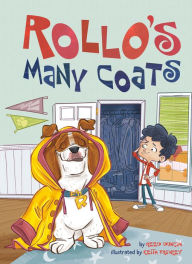 Title: Rollo's Many Coats, Author: Reed Duncan