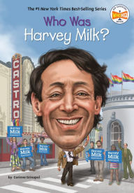 Title: Who Was Harvey Milk?, Author: Corinne A. Grinapol