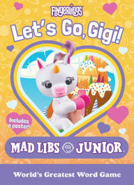 Title: Fingerlings: Let's Go, Gigi! Mad Libs Junior, Author: Mickie Matheis