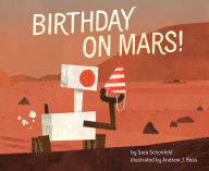 Title: Birthday on Mars!, Author: Sara Schonfeld