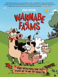 Title: Wannabe Farms, Author: Brian McCann