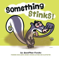 Free download of it books Something Stinks! 9781524793104 ePub