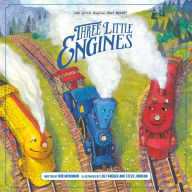 Title: Three Little Engines, Author: Bob McKinnon