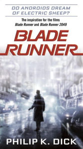 Title: Blade Runner, Author: Philip K. Dick