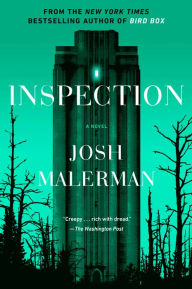 Title: Inspection: A Novel, Author: Josh Malerman