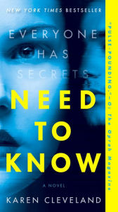 Title: Need to Know, Author: Karen Cleveland