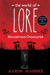 Free ebooks for oracle 11g download The World of Lore: Monstrous Creatures