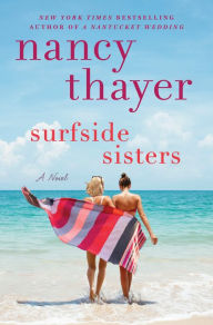 Title: Surfside Sisters, Author: Nancy Thayer