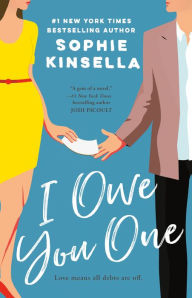 Rapidshare e books free download I Owe You One: A Novel by Sophie Kinsella 9781524799014