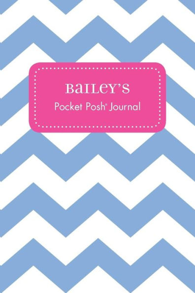 Bailey's Pocket Posh Journal