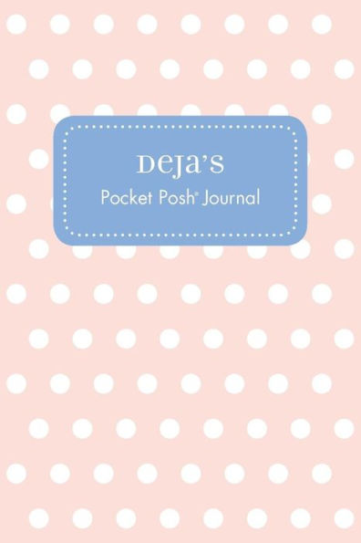Deja's Pocket Posh Journal