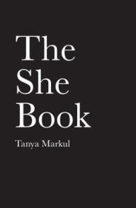 Title: The She Book, Author: Tanya Markul