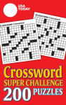 Alternative view 1 of USA TODAY Crossword Super Challenge: 200 Puzzles