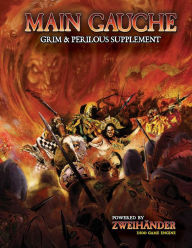 Title: MAIN GAUCHE Chaos Supplement: Powered by ZWEIHANDER RPG, Author: Daniel D. Fox