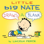 Alternative view 1 of Little Big Nate: Draws A Blank