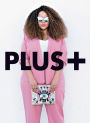 PLUS+: Style Inspiration for Everyone
