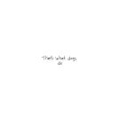 Alternative view 4 of Dogs Don't Die Dogs Stay