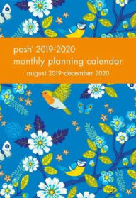 Posh: Birds & Blossoms 2019-2020 Monthly Pocket Planning Calendar
