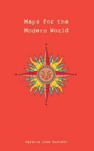 Title: Maps for the Modern World, Author: Valerie June Hockett