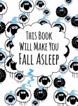 Alternative view 1 of This Book Will Make You Fall Asleep