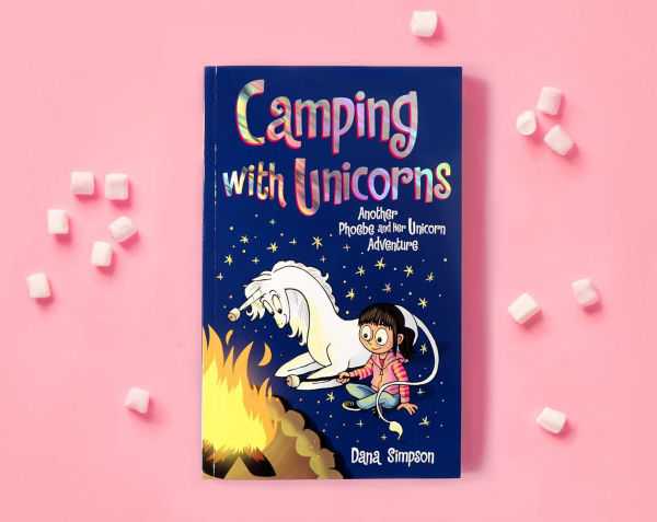 Camping with Unicorns (Phoebe and Her Unicorn Series #11)