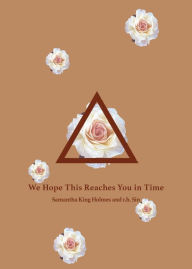 Download book isbn free We Hope This Reaches You in Time (English literature) RTF 9781524860882