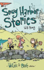 Snug Harbor Stories: A Wallace the Brave Collection!