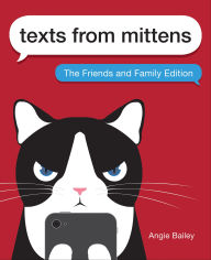 Title: Texts from Mittens, Author: Angie Bailey