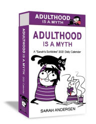 Free french audio book downloads Sarah's Scribbles 2021 Deluxe Day-To-Day Calendar: Adulthood Is a Myth PDF PDB MOBI 9781524857684