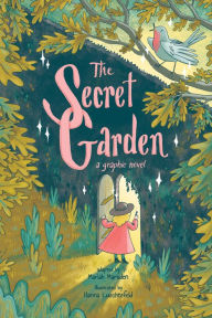 Google book downloader free online The Secret Garden: A Graphic Novel