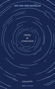 Free audiobooks for downloading Clarity & Connection by Yung Pueblo